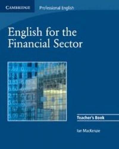 English for the Financial Sector Teacher's Book von Cambridge University Press